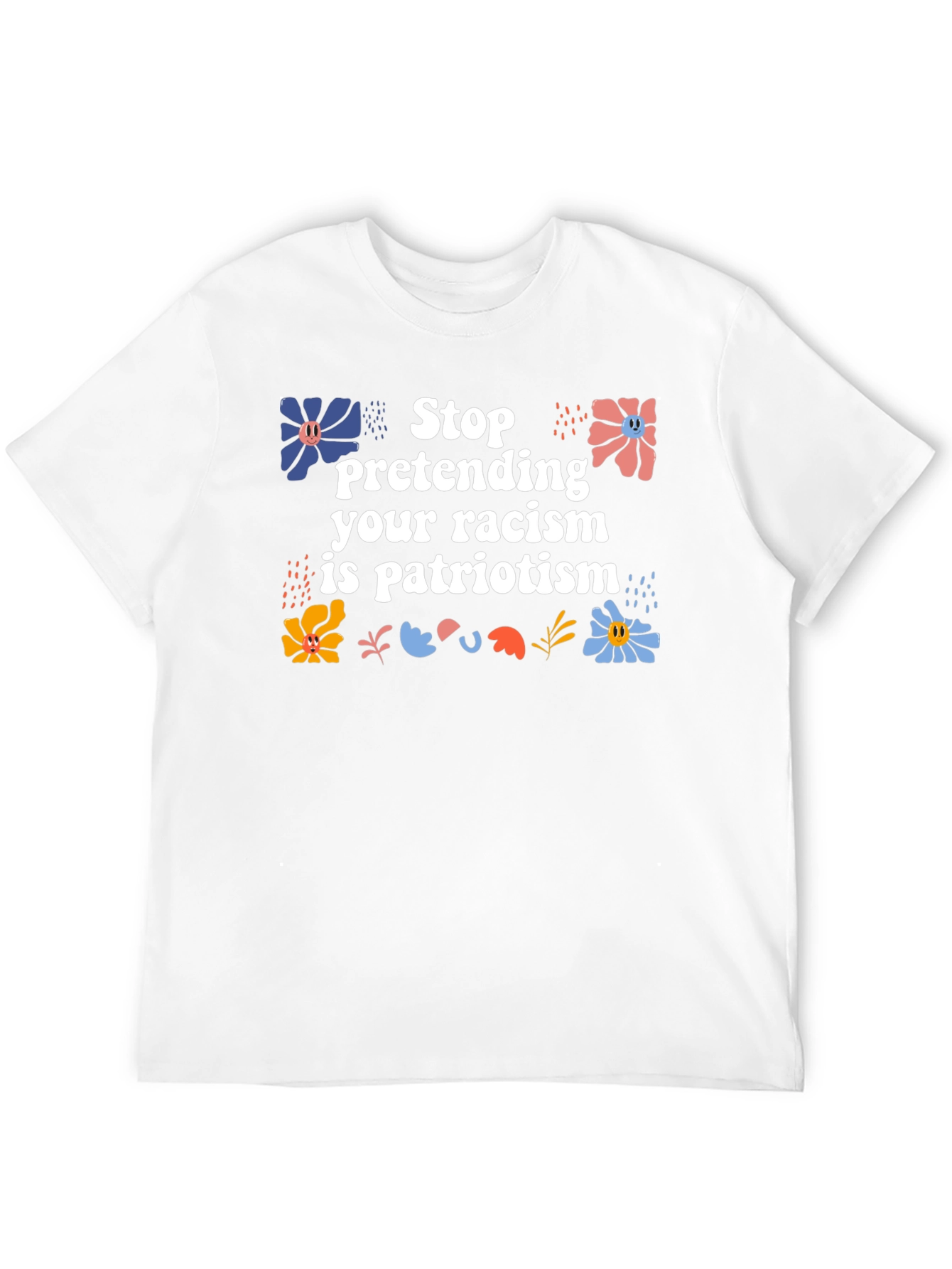 Stop Pretending T-Shirt