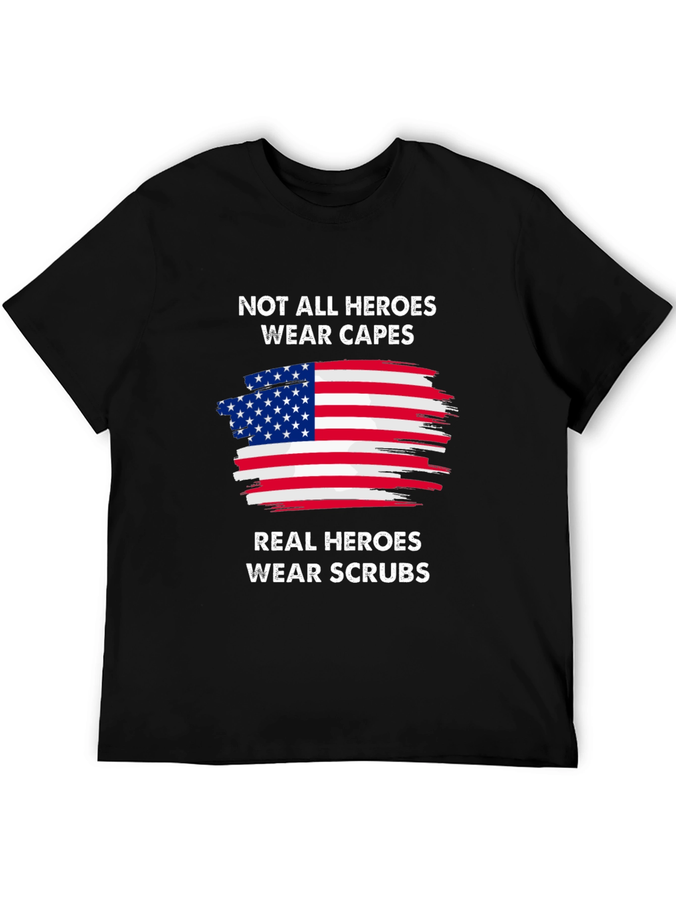 Heroes Wear Scrubs Graphic Tee - Patriotic Nurse/Doctor Shirt