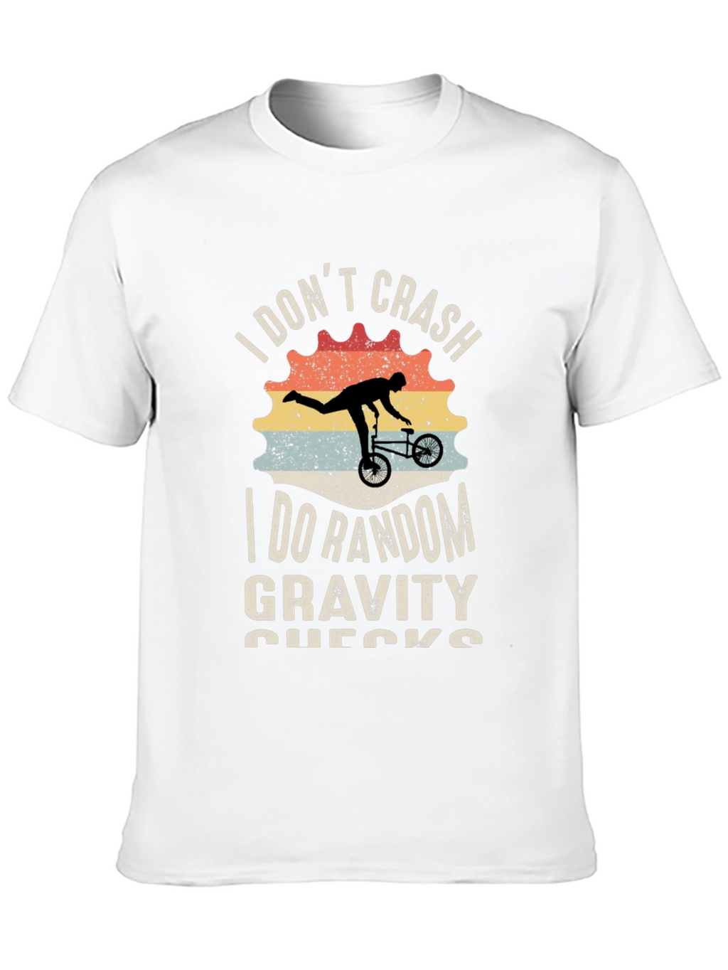 I Dont Crash Funny BMX Bike T-Shirt