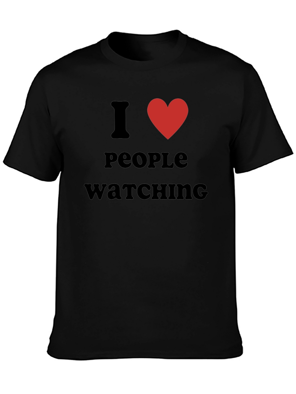 I Heart People Watching Black Graphic T-Shirt