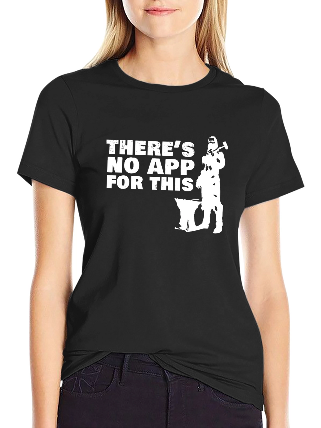 Theres No App For This Blacksmith T-Shirt