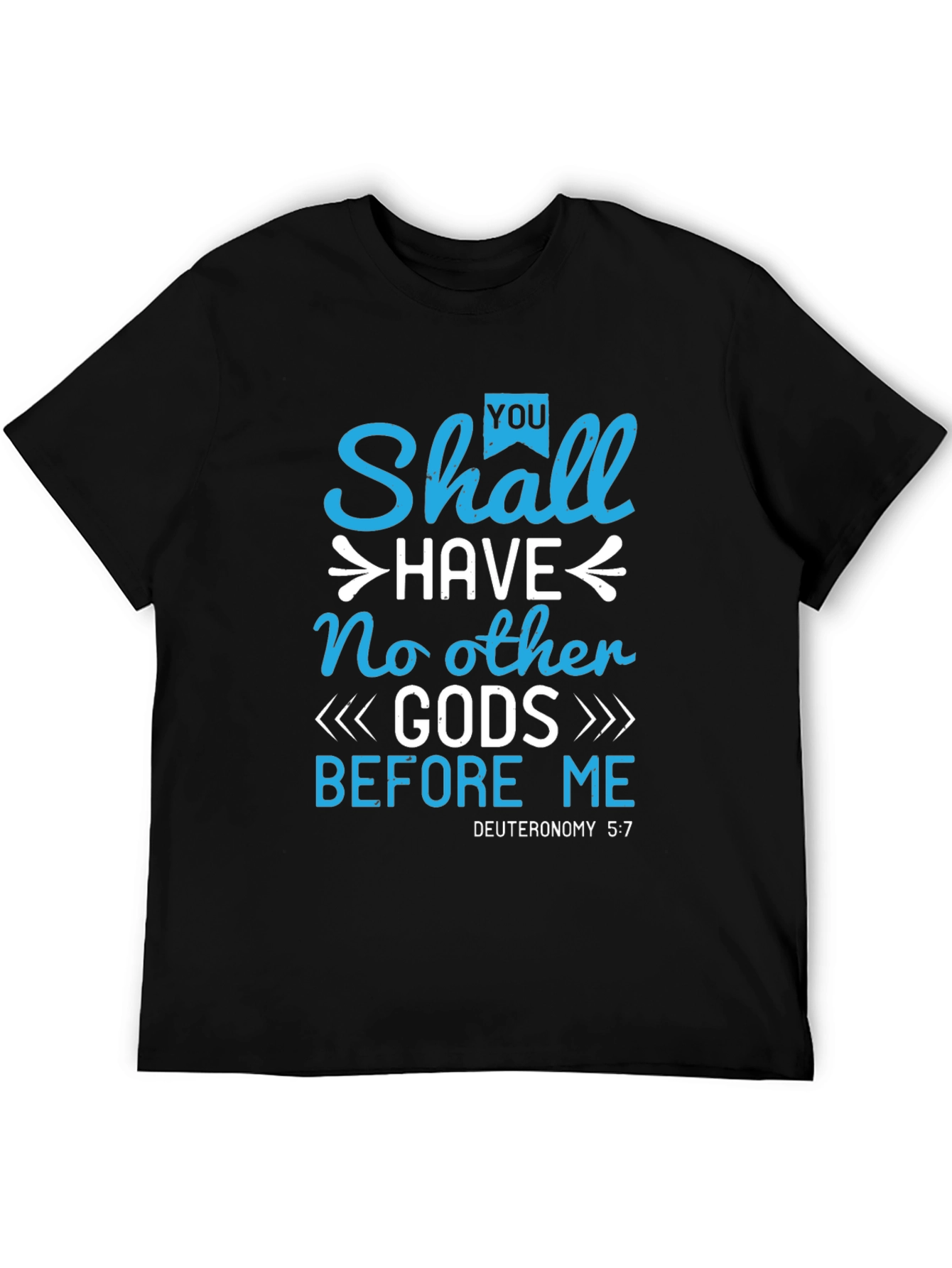 Religious T-Shirt - No Other Gods Before Me
