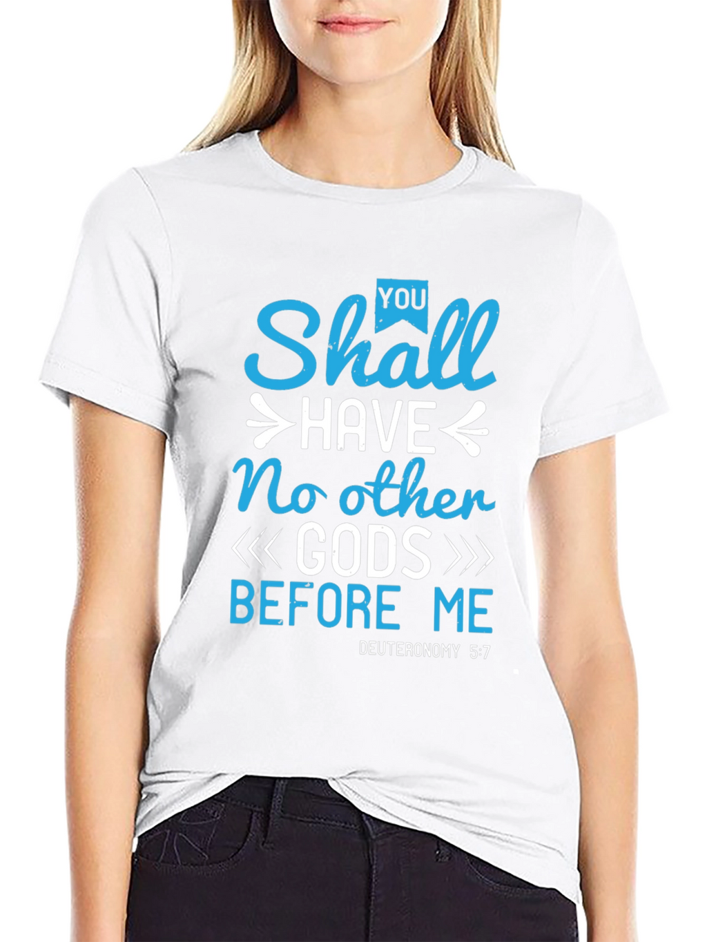 Religious T-Shirt - No Other Gods Before Me