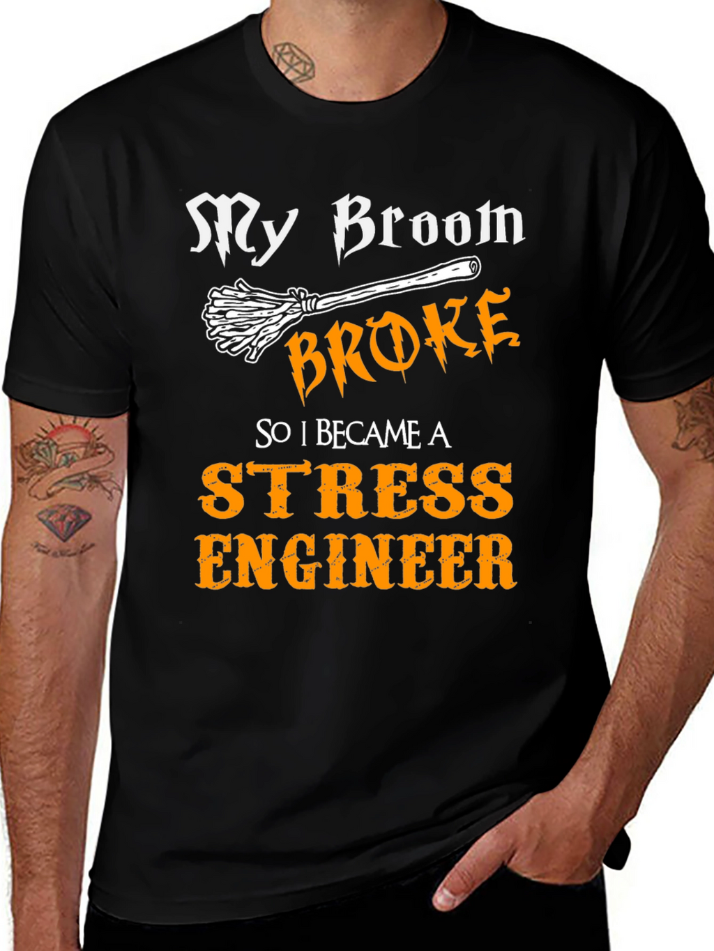 Funny Stress Engineer T-Shirt - My Broom Broke