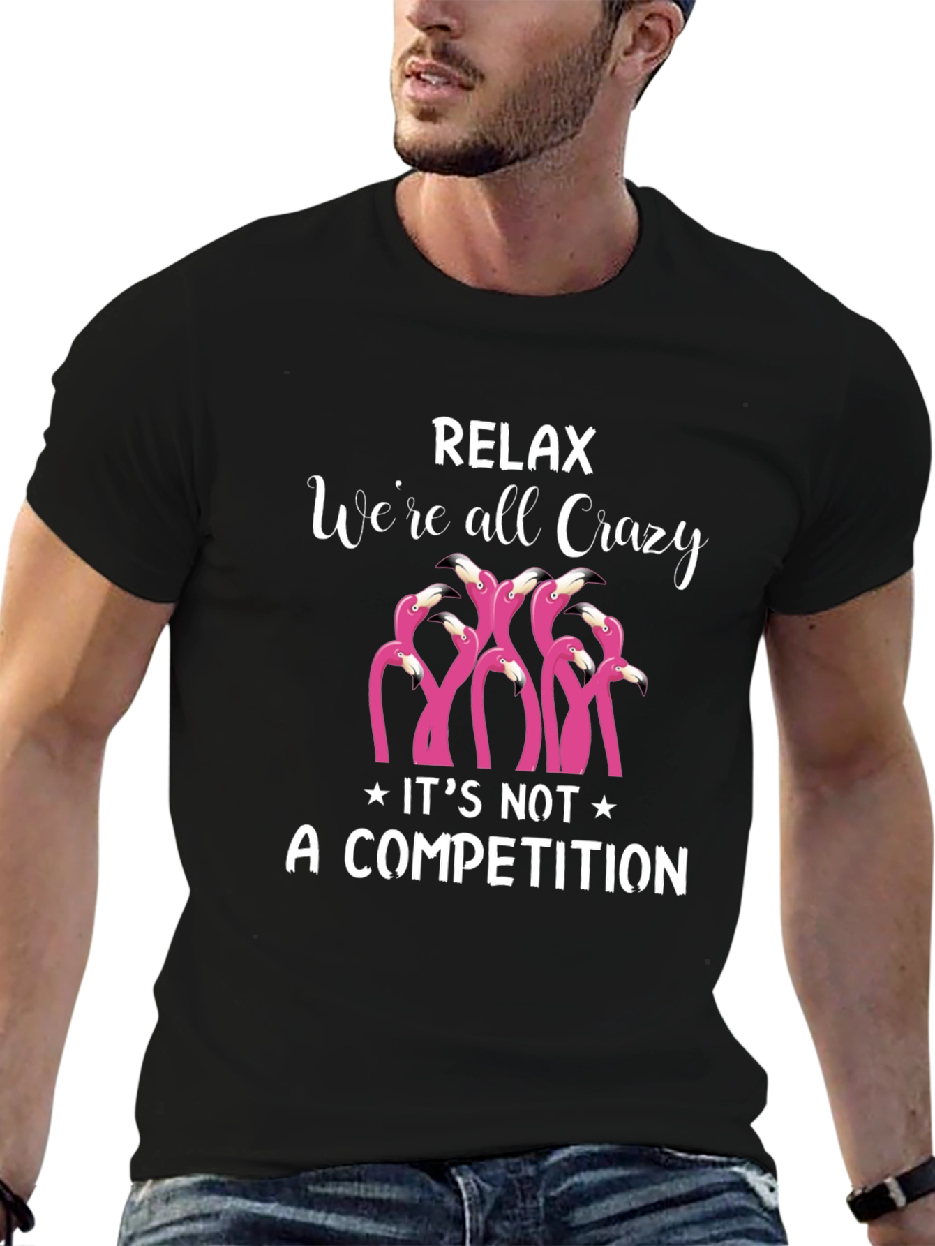 Relax Were All Crazy T-Shirt