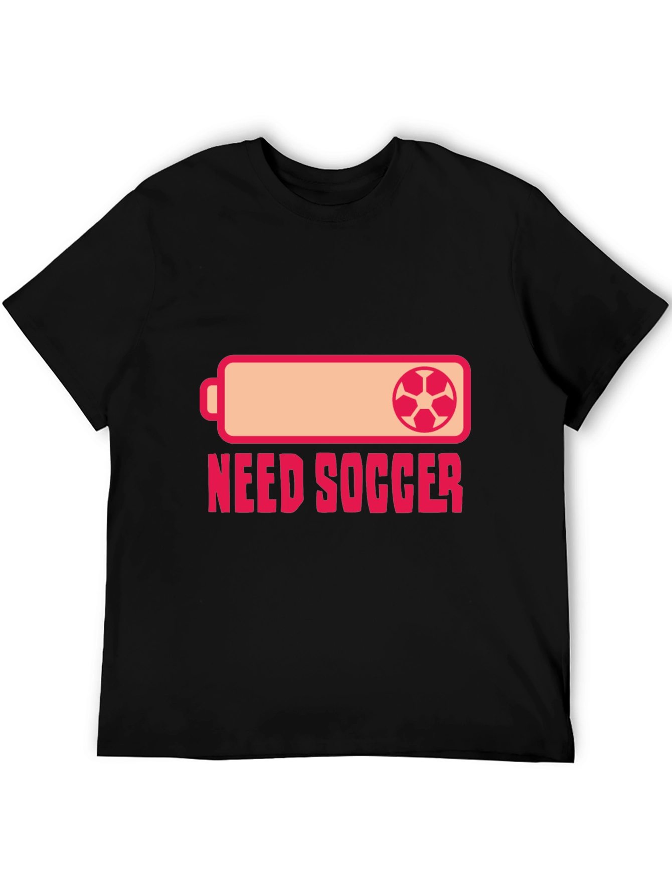 Need Soccer T-Shirt - Battery Style Graphic