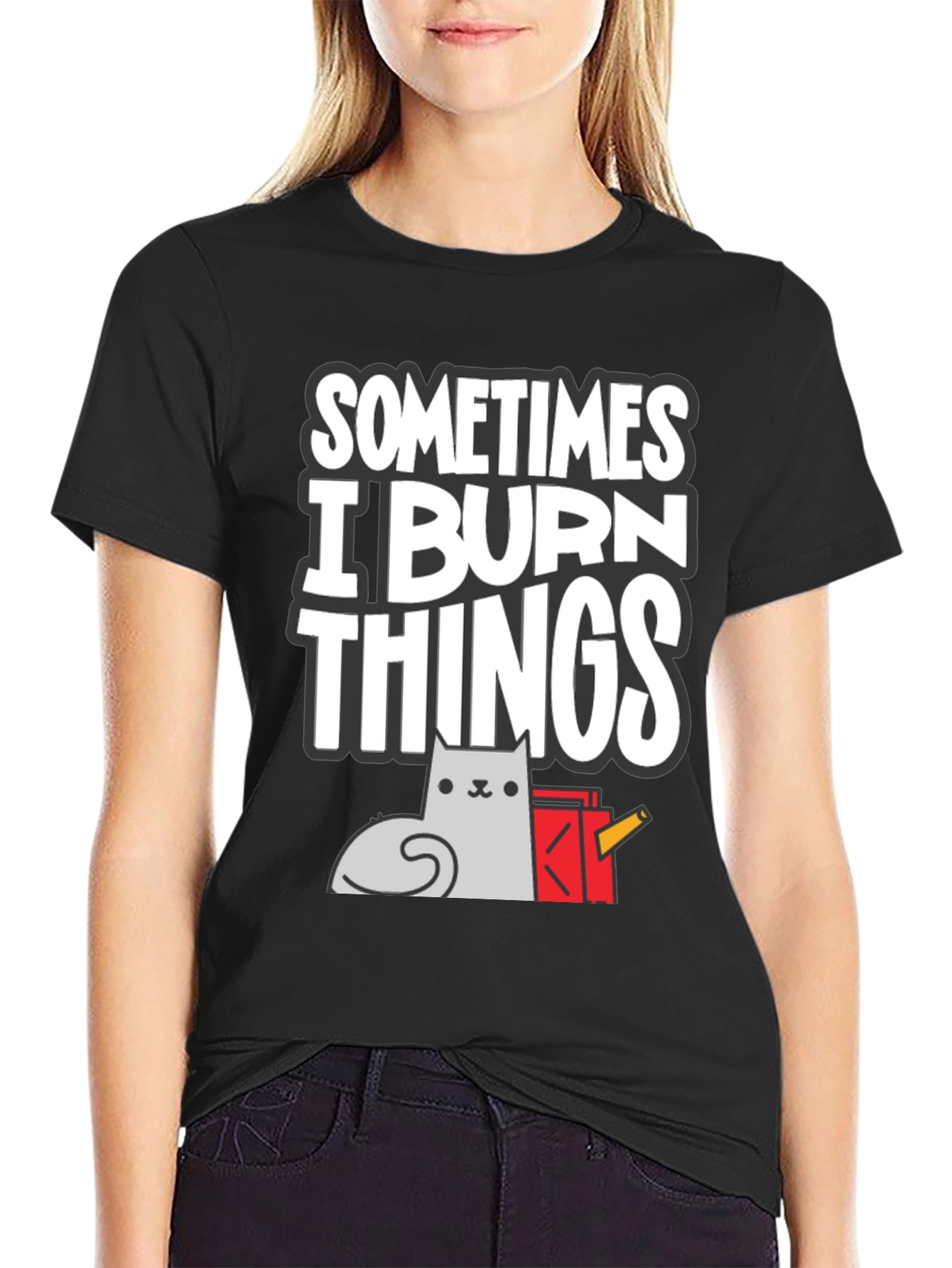 Sometimes I Burn Things Cat T-Shirt