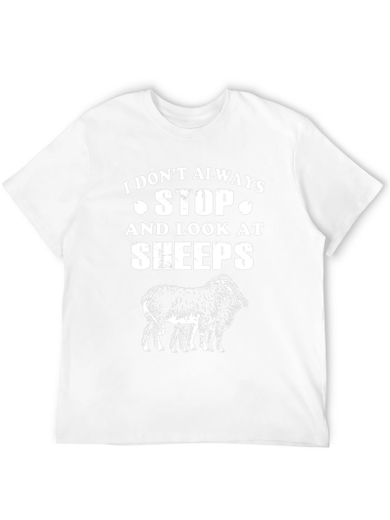 Funny Sheep Lover T-Shirt - I Dont Always Stop...