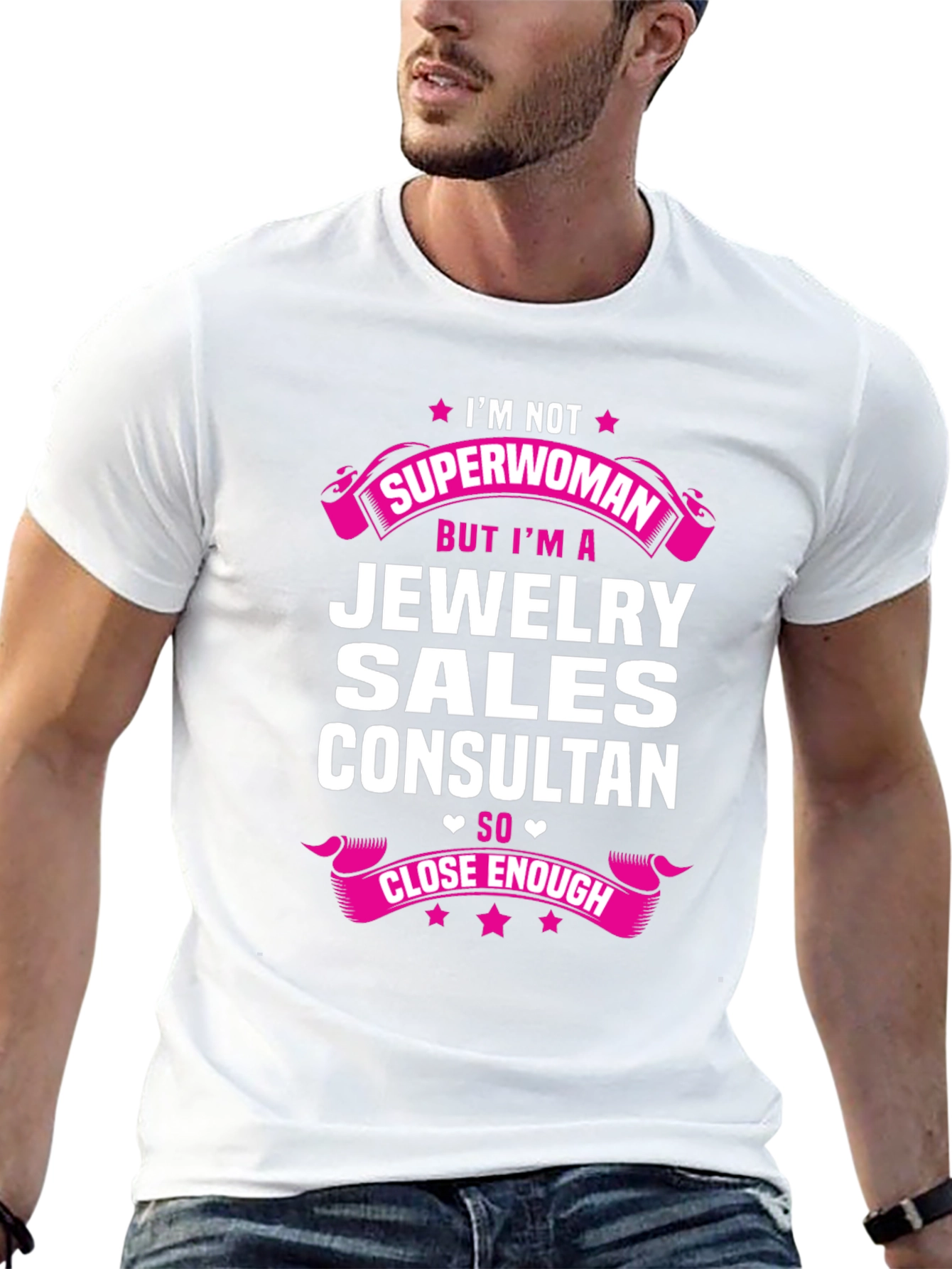 Jewelry Sales Consultant T-Shirt - Superwoman Close Enough