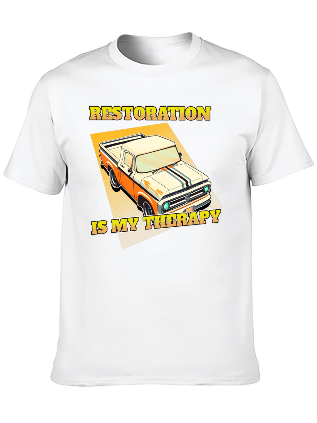 Restoration is My Therapy Truck T-Shirt