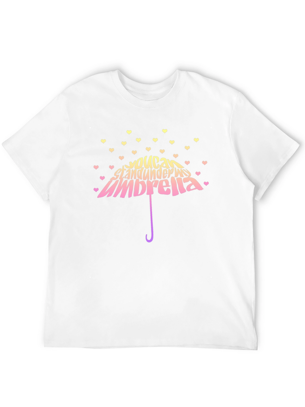 You Can Stand Under My Umbrella Graphic T-Shirt