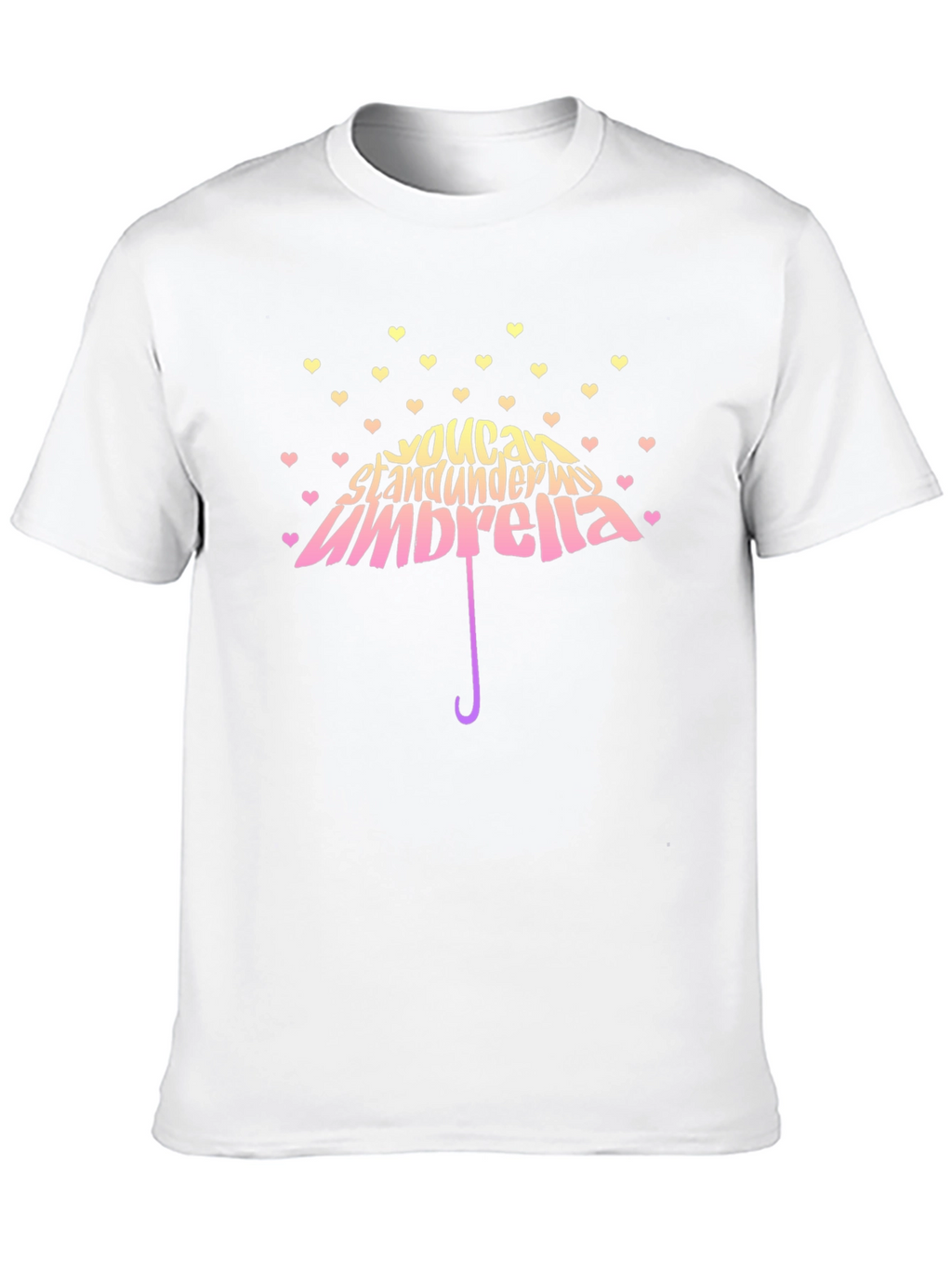 You Can Stand Under My Umbrella Graphic T-Shirt