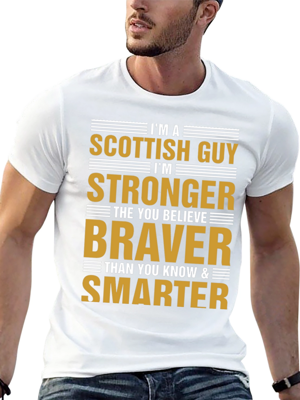 Scottish Guy T-Shirt - Strong Brave & Smart