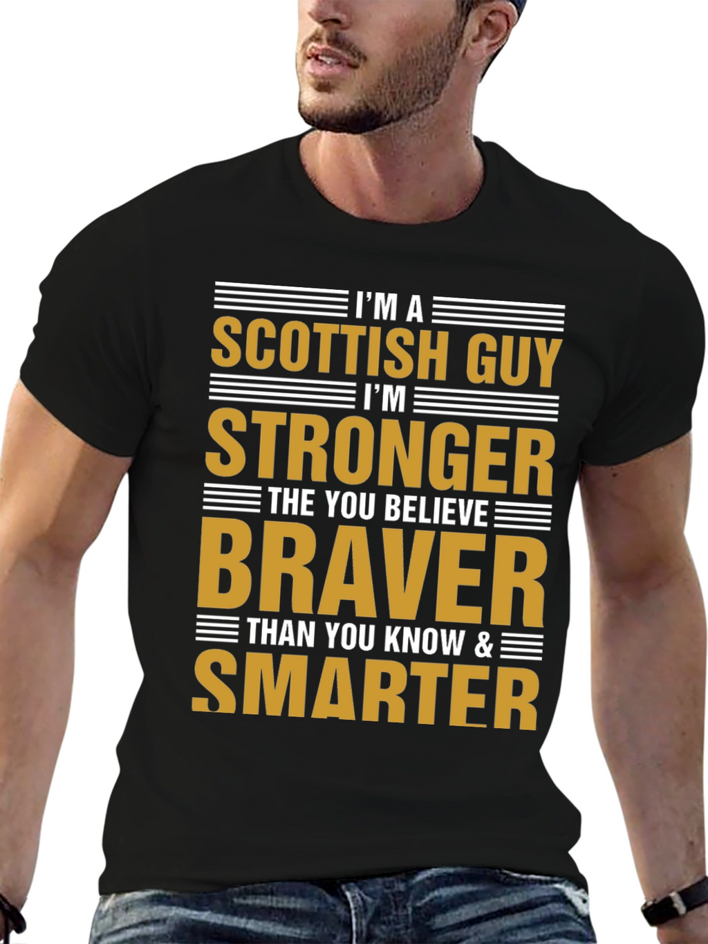 Scottish Guy T-Shirt - Strong Brave & Smart