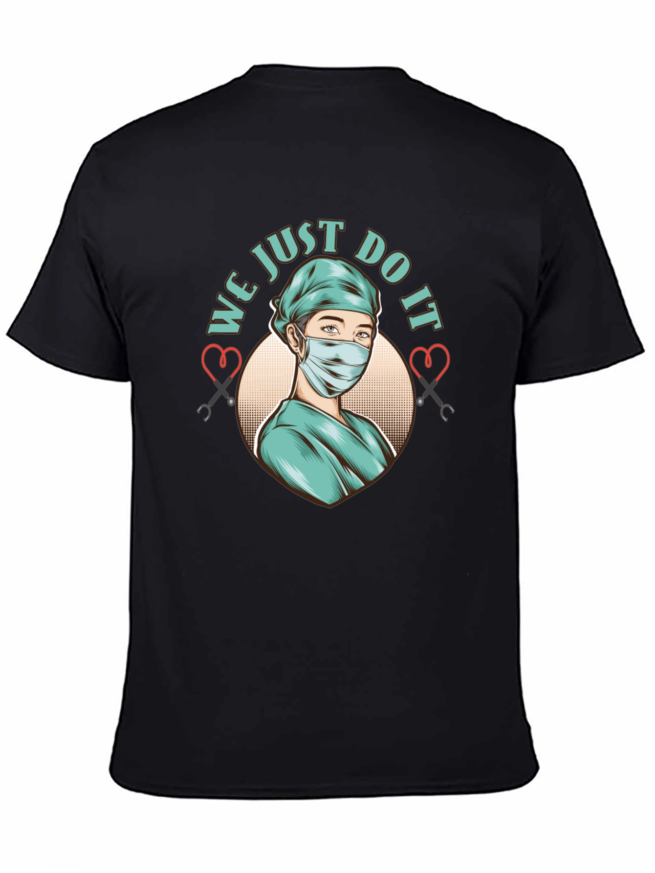 We Just Do It Nurse Graphic T-Shirt