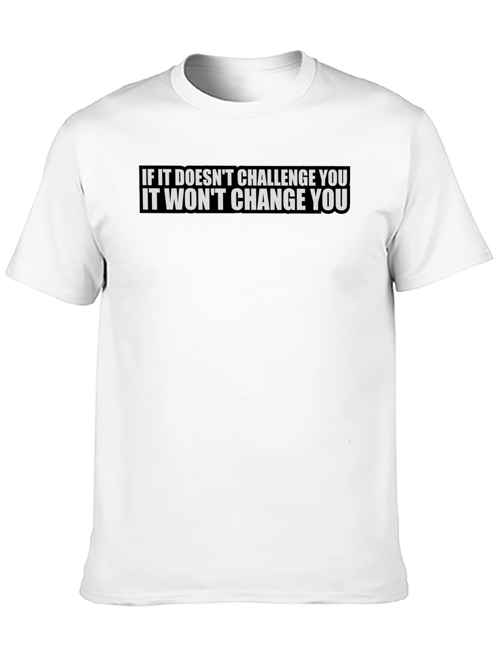Inspirational Black T-Shirt: Challenge & Change
