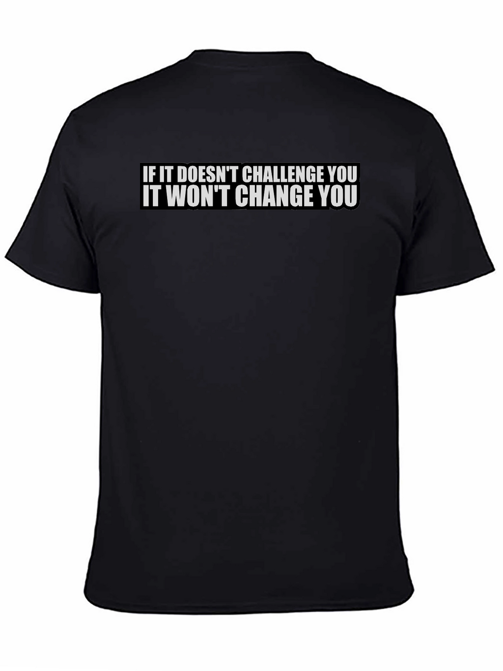 Inspirational Black T-Shirt: Challenge & Change