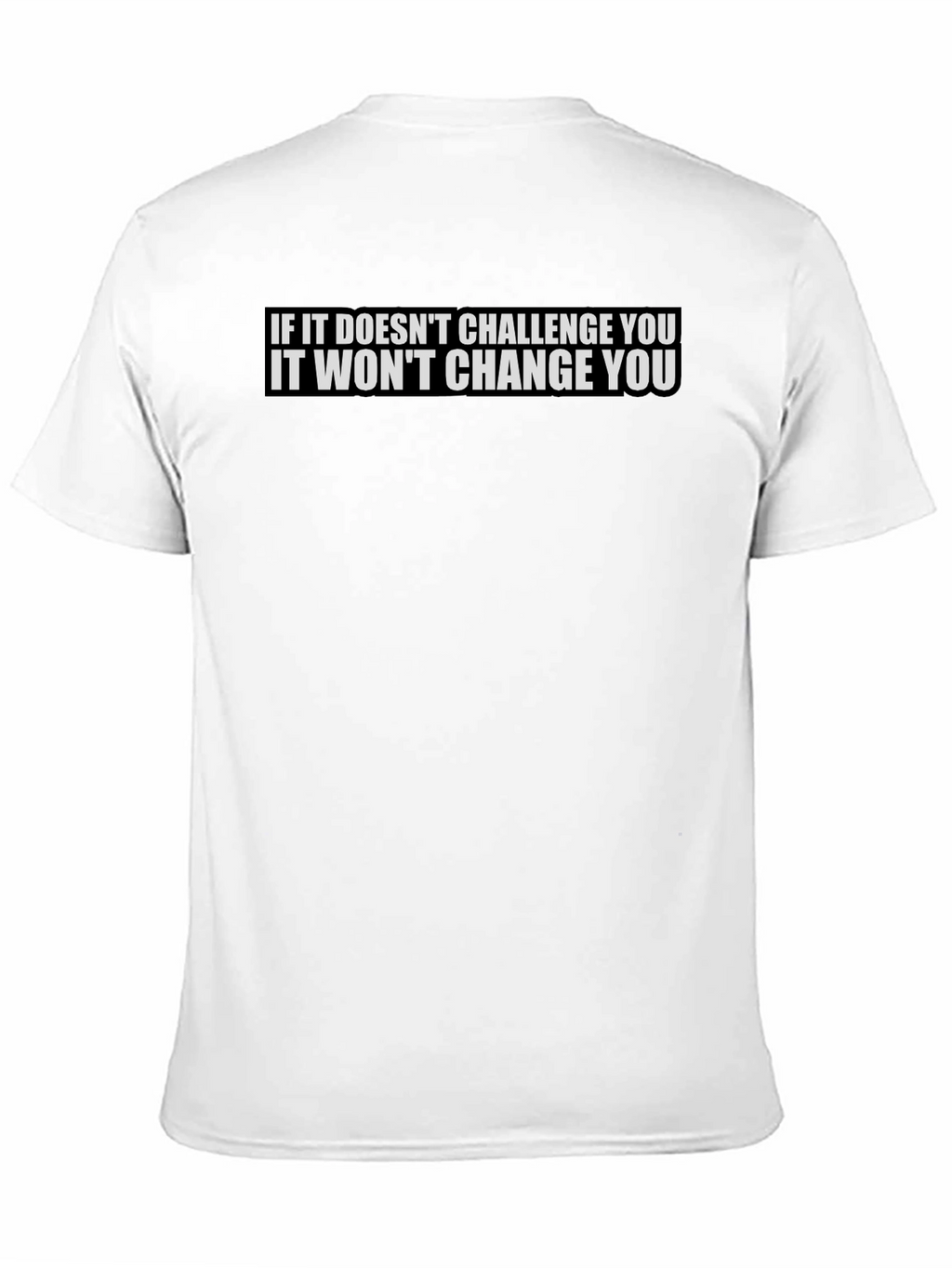 Inspirational Black T-Shirt: Challenge & Change