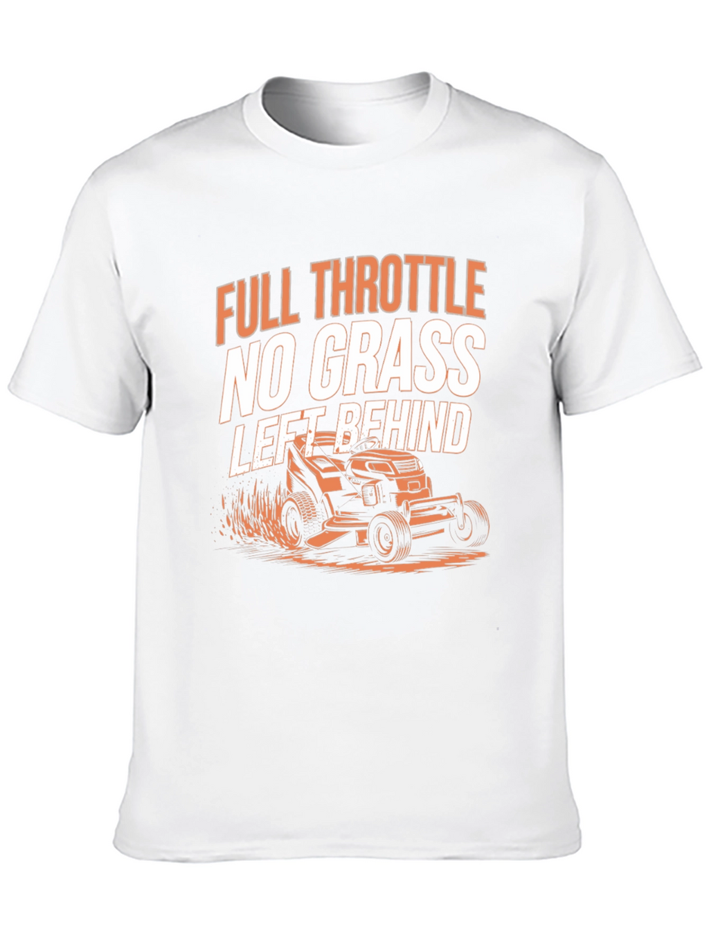 Full Throttle Lawn Mowing T-Shirt