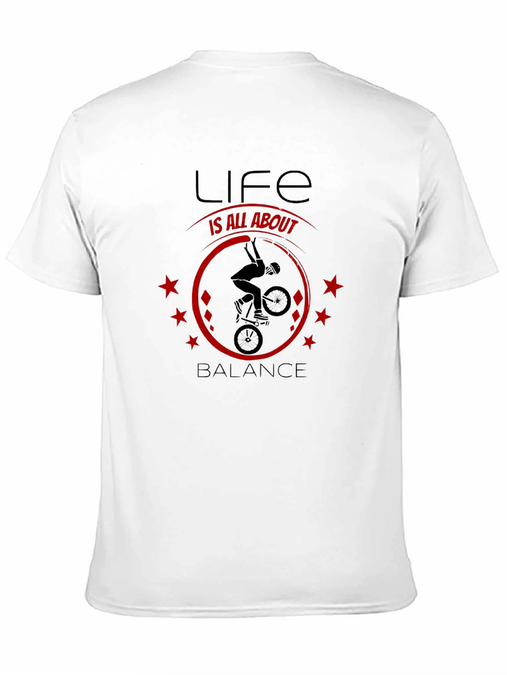 Life Is All About Balance T-Shirt - BMX Design