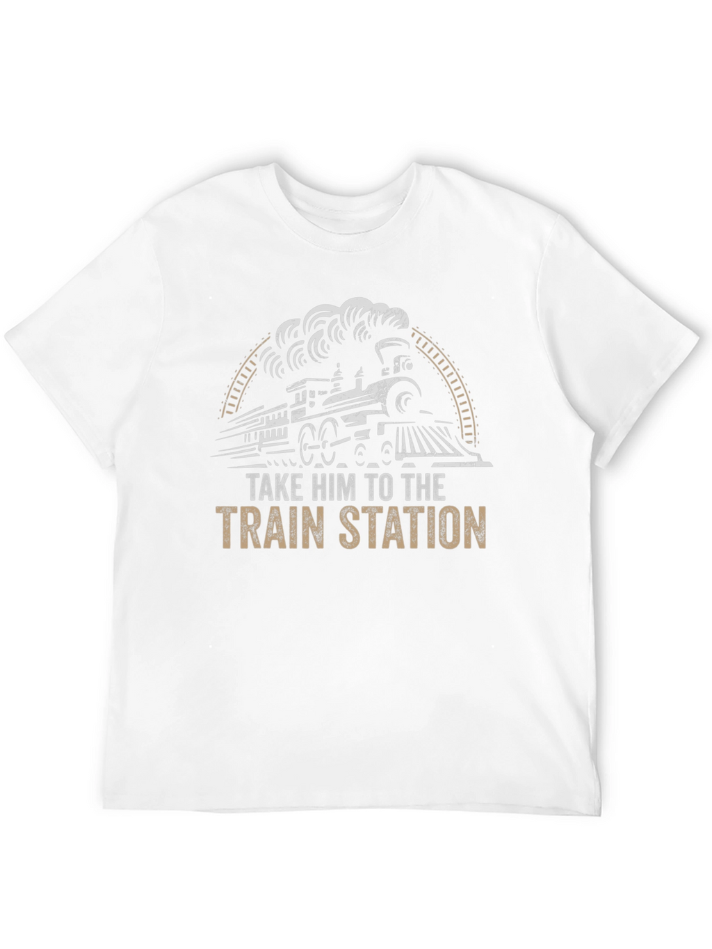 Take Him to The Train Station T-Shirt