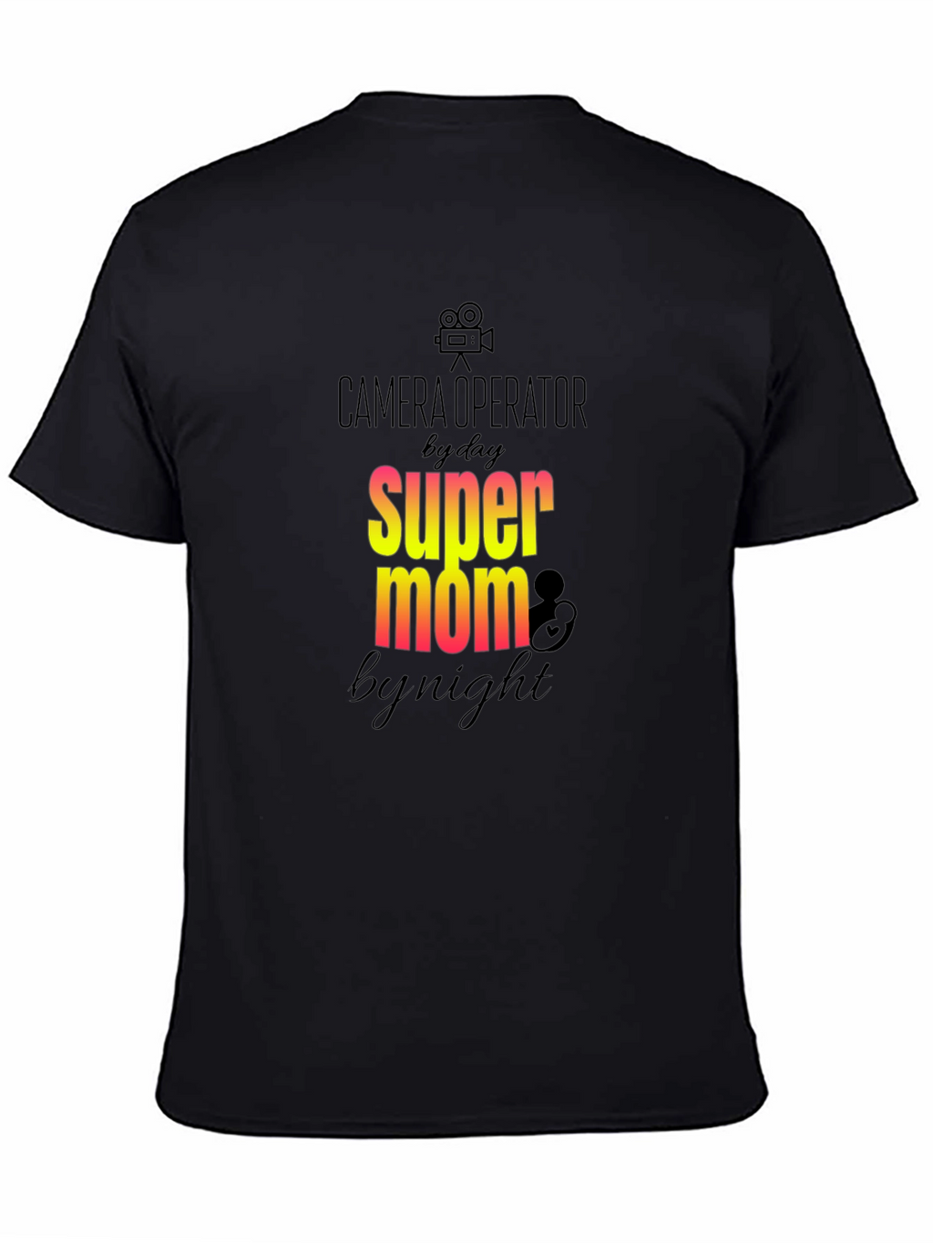 Camera Operator Super Mom Graphic T-Shirt