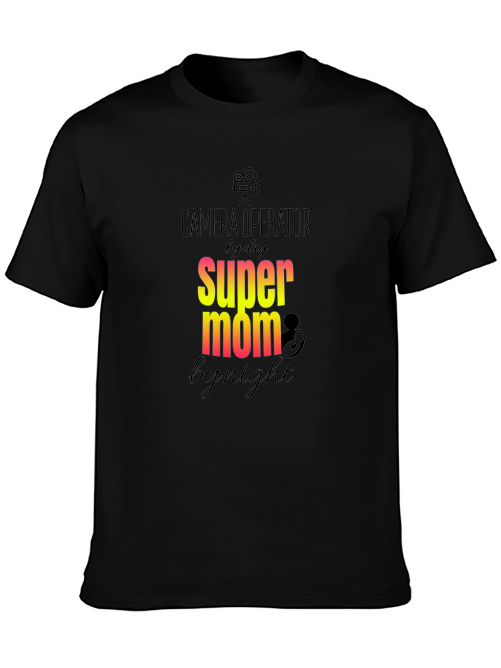 Camera Operator Super Mom Graphic T-Shirt