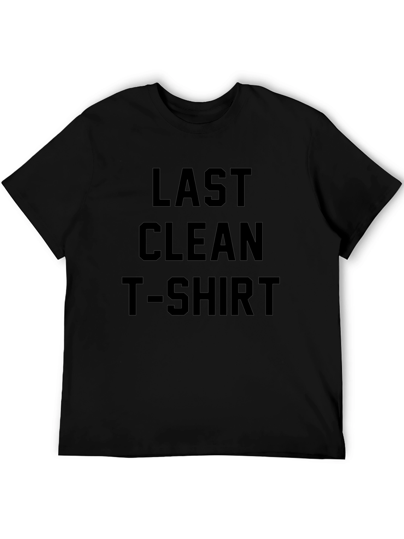 Last Clean T-Shirt Graphic Tee