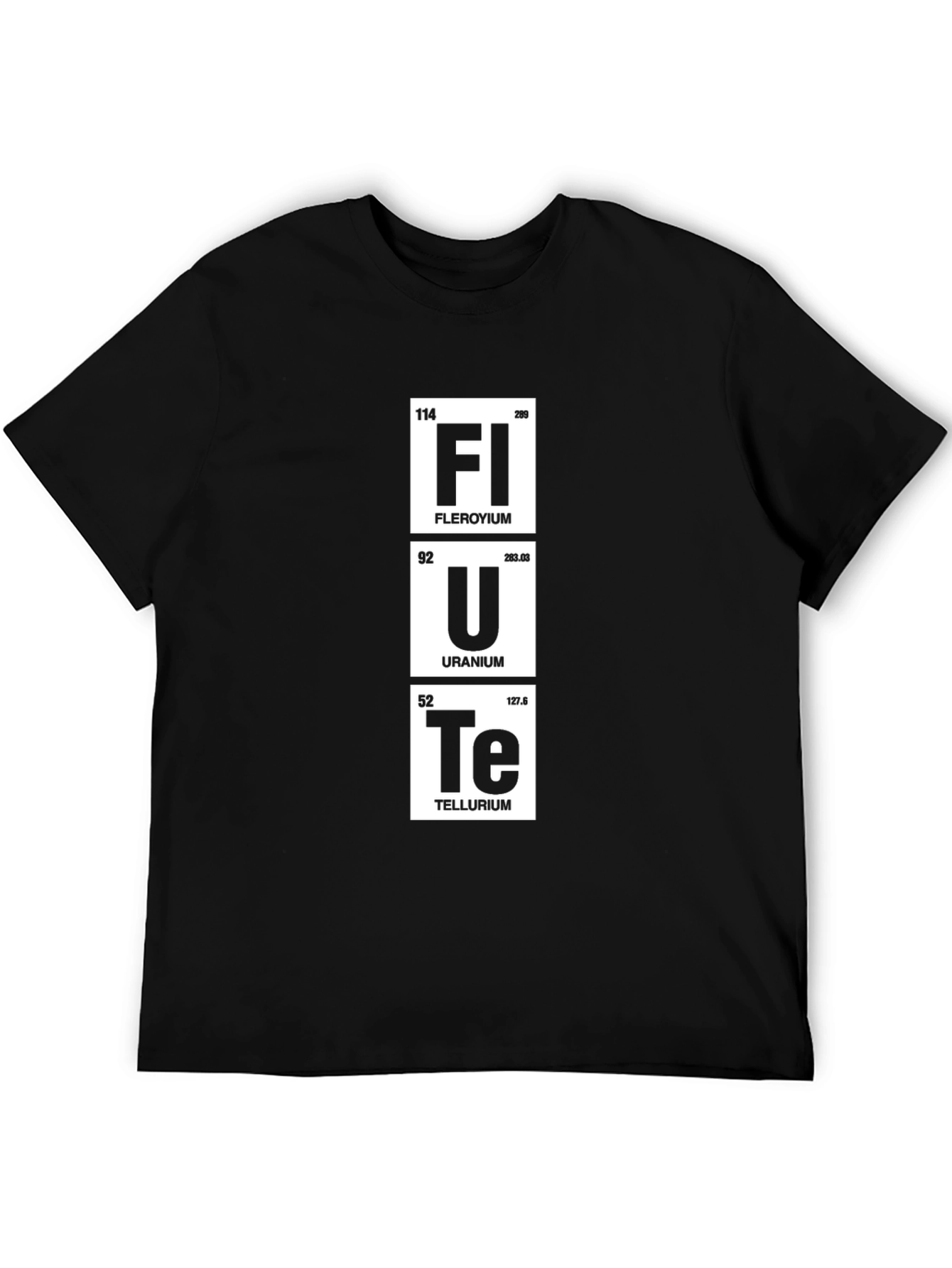 Funny Periodic Table Flerovium Uranium Tellurium Black T-Shirt