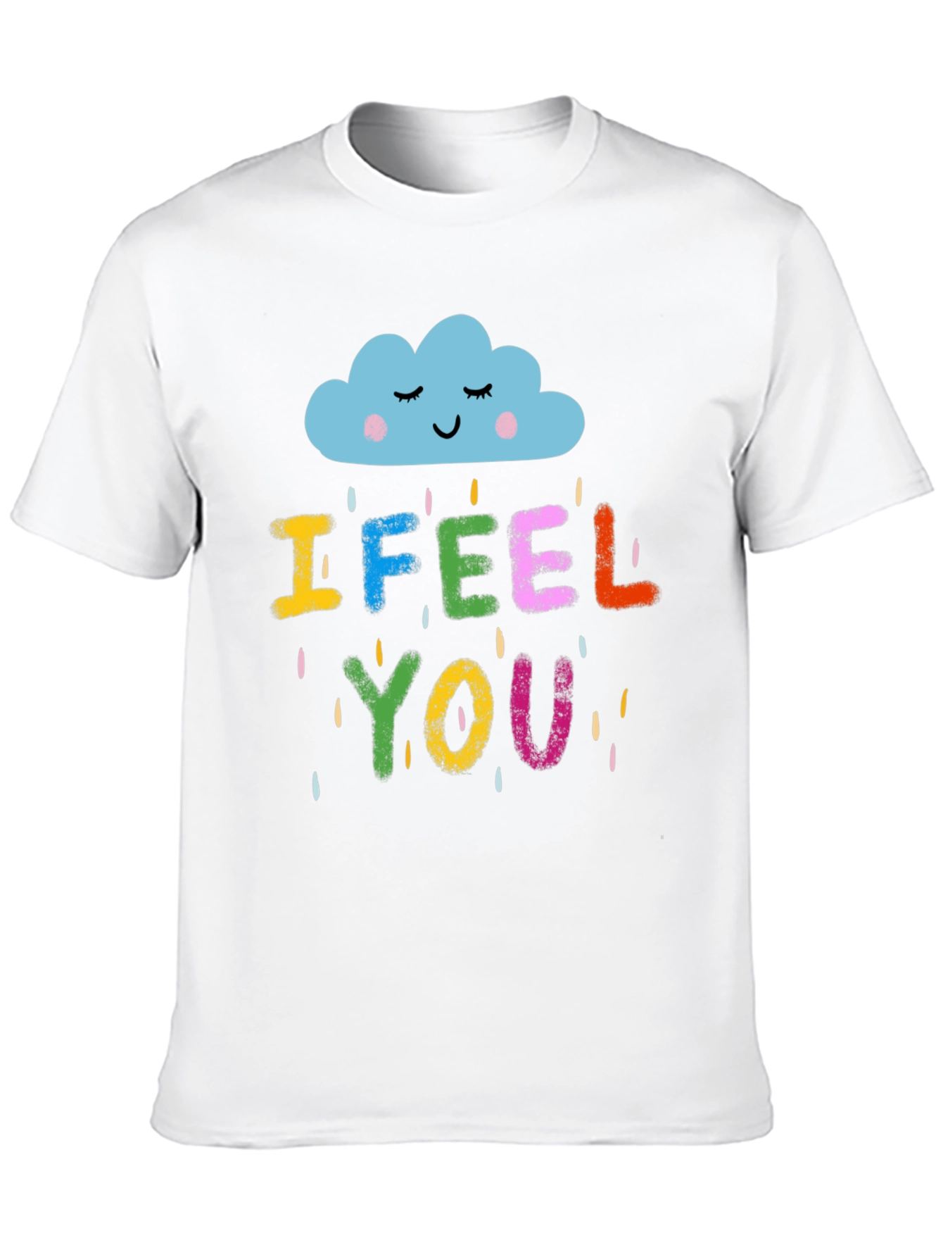 I Feel You Graphic T-Shirt - Unisex Black Tee