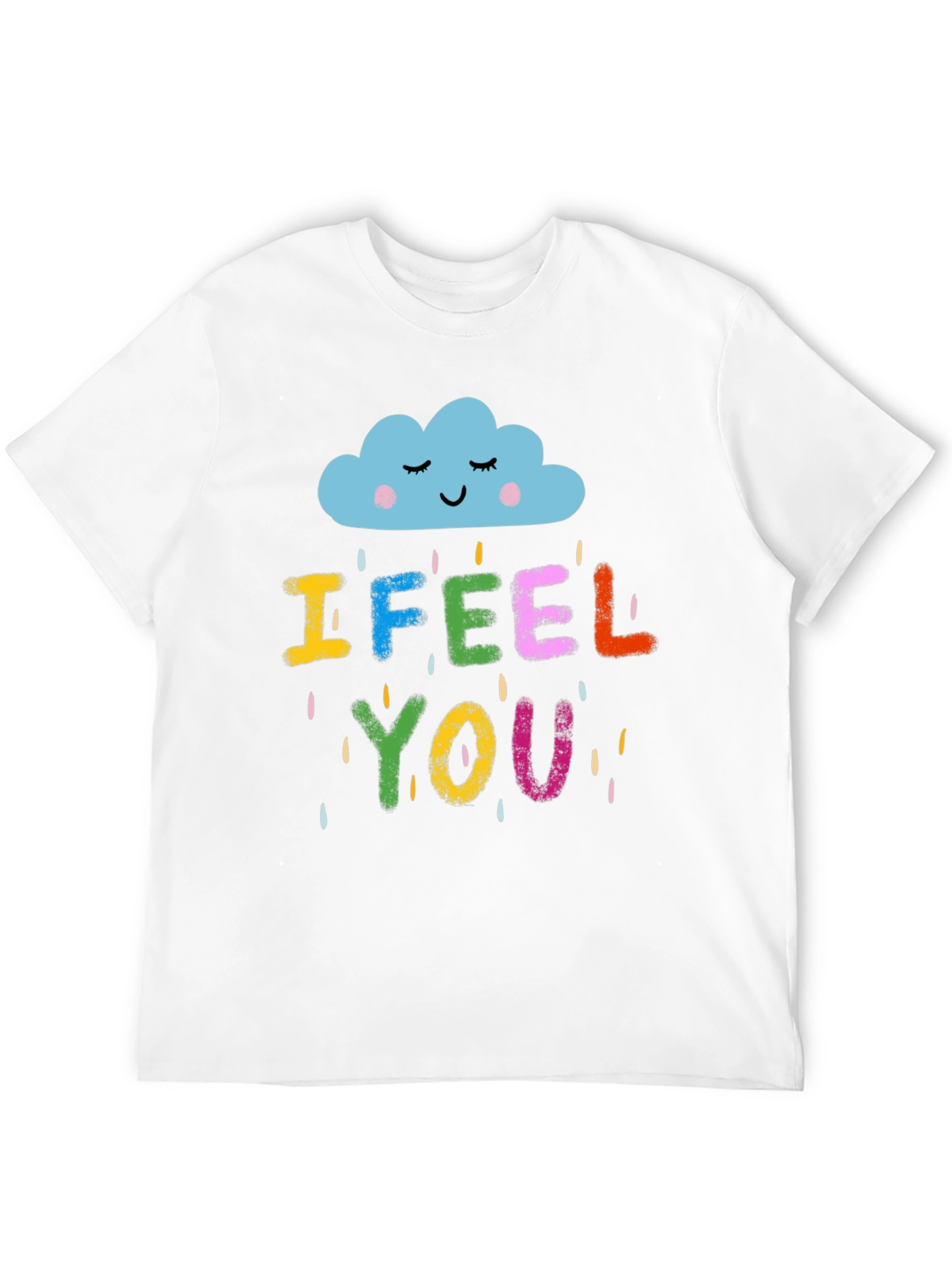 I Feel You Graphic T-Shirt - Unisex Black Tee