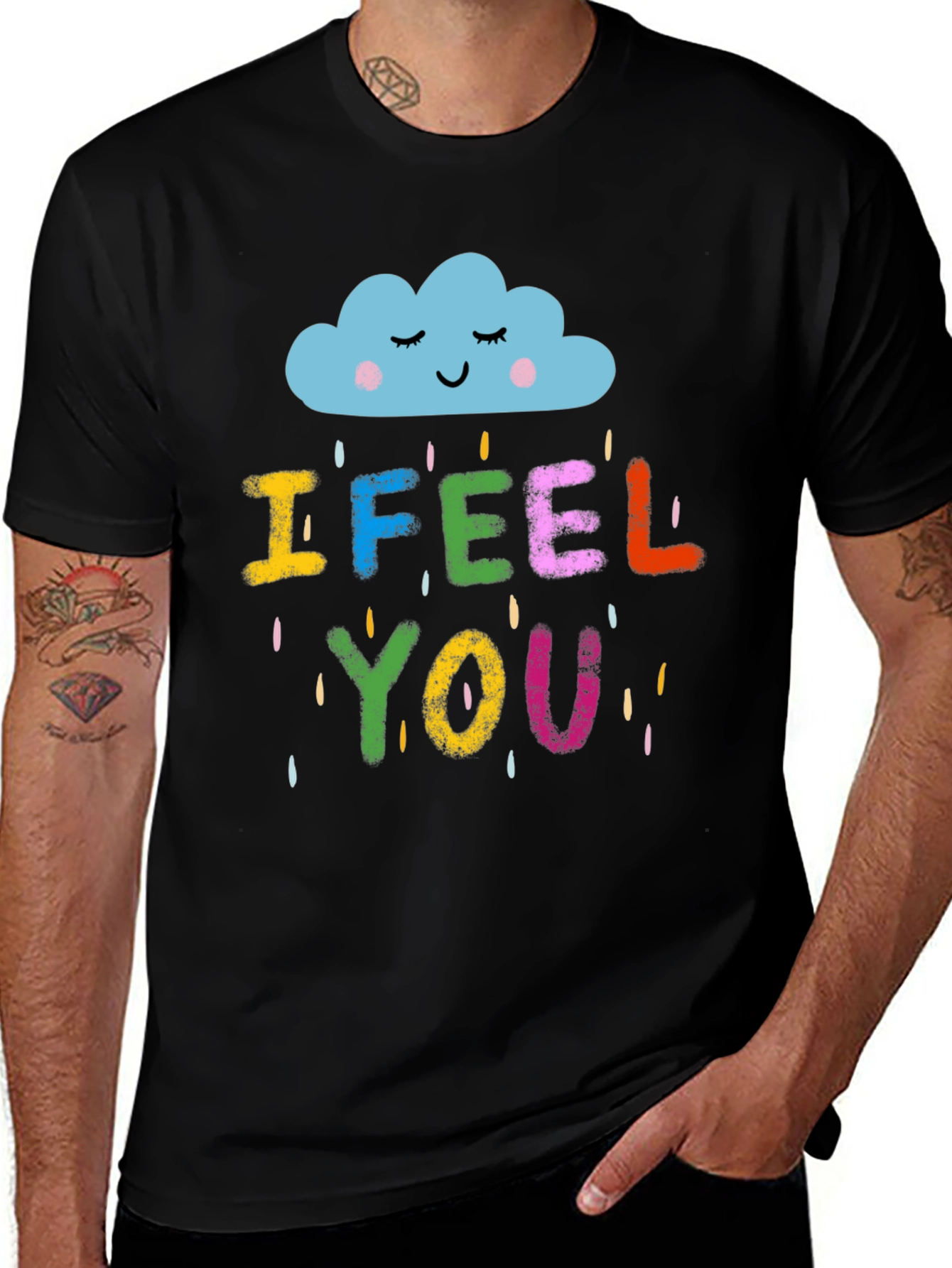 I Feel You Graphic T-Shirt - Unisex Black Tee