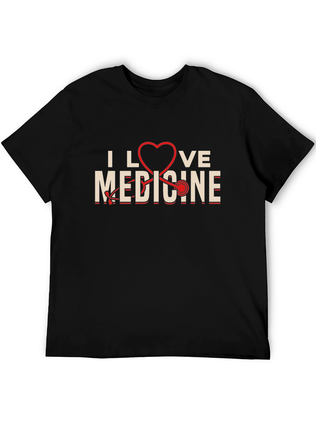 I Love Medicine T-Shirt - Medical Gift Idea