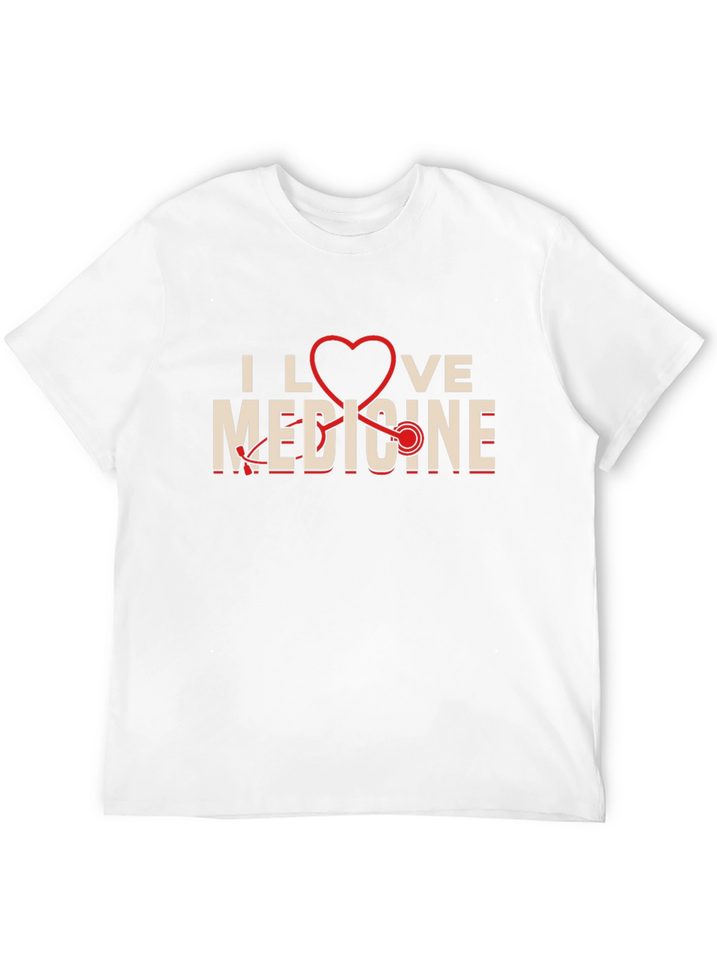 I Love Medicine T-Shirt - Medical Gift Idea
