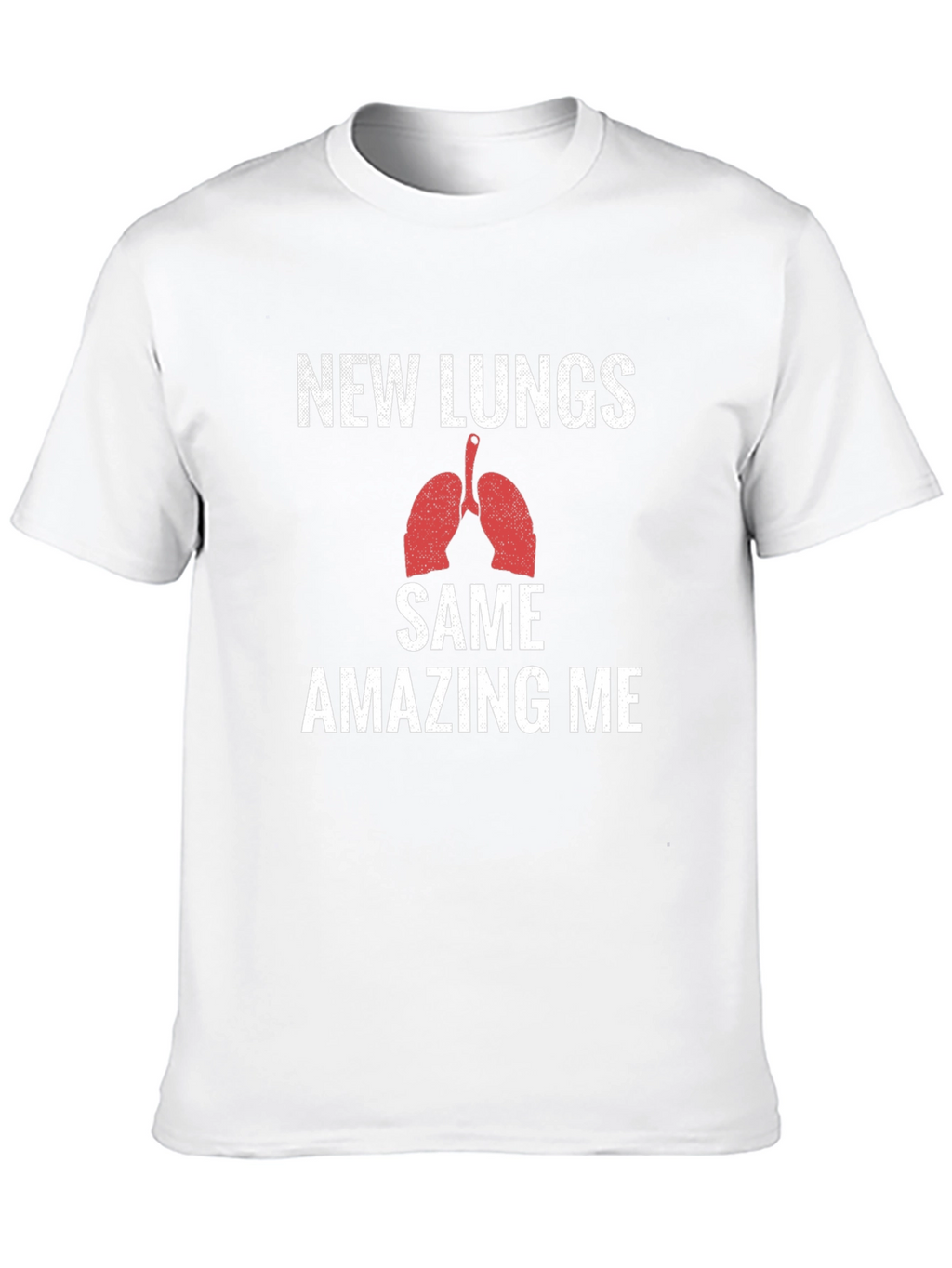 New Lungs Same Amazing Me Graphic T-Shirt