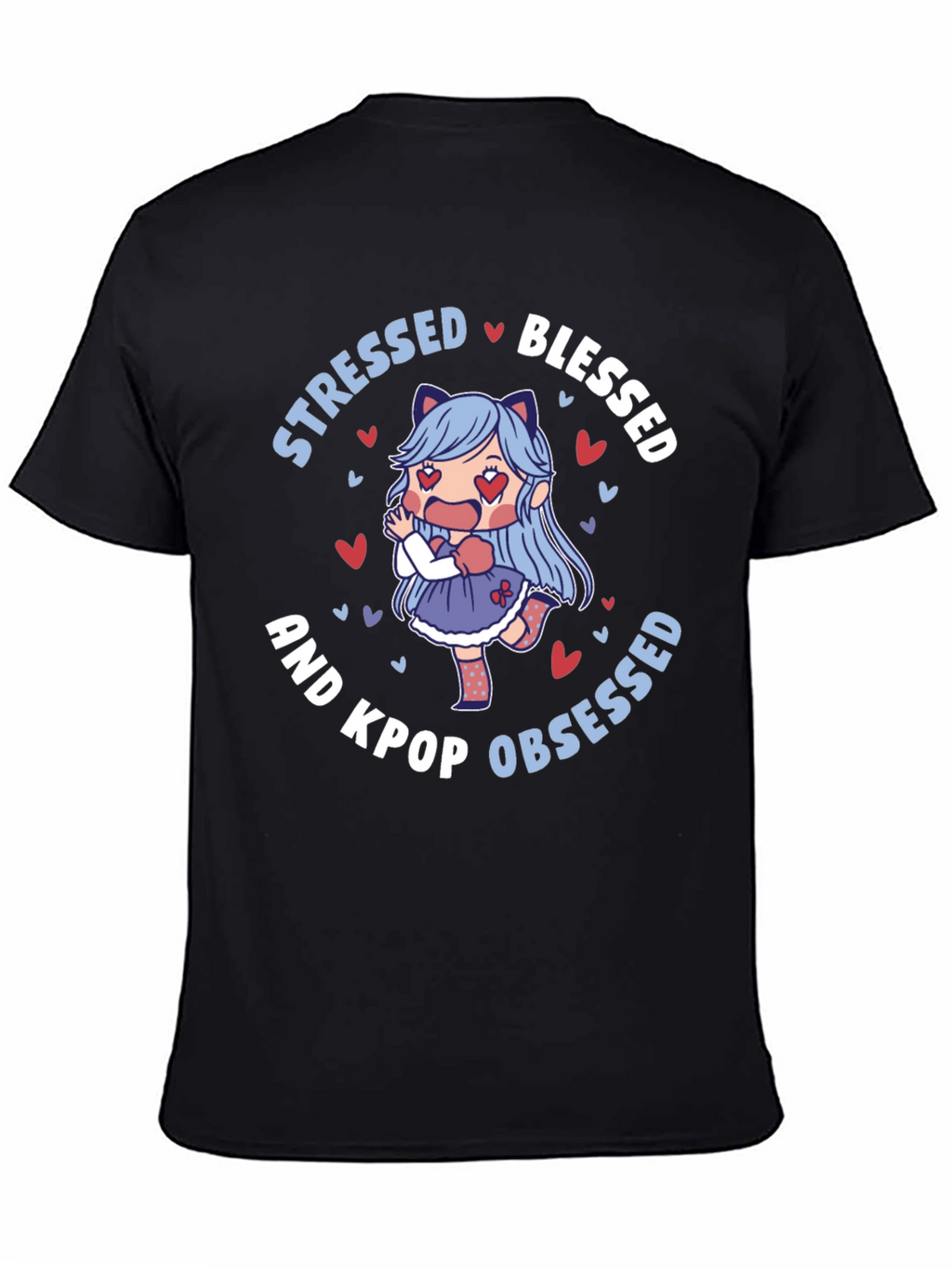 Stressed Blessed Kpop Obsessed T-Shirt