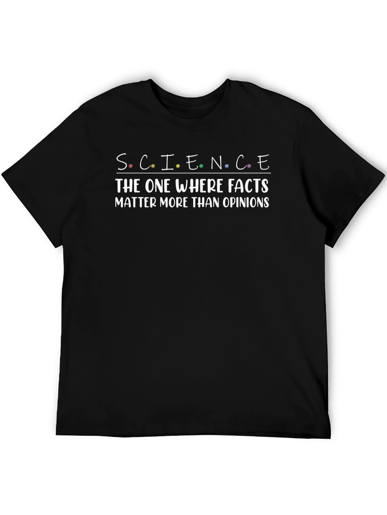Science Facts Matter T-Shirt - Unisex