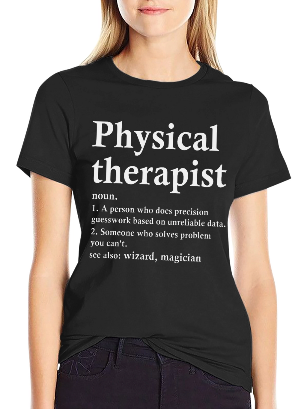 Physical Therapist Definition T-Shirt