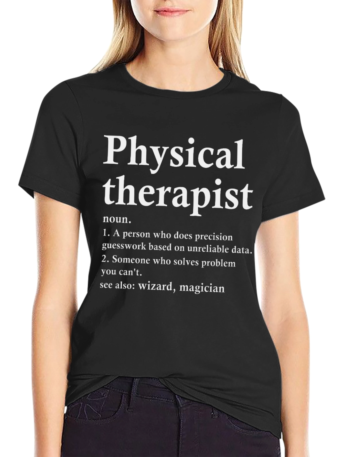 Physical Therapist Definition T-Shirt