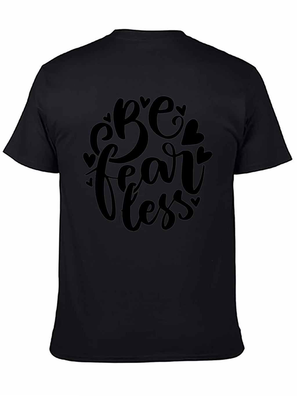 Be Fearless Black Graphic Tee