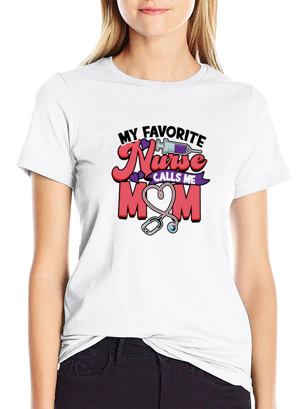 My Favorite Nurse Calls Me Mom T-Shirt