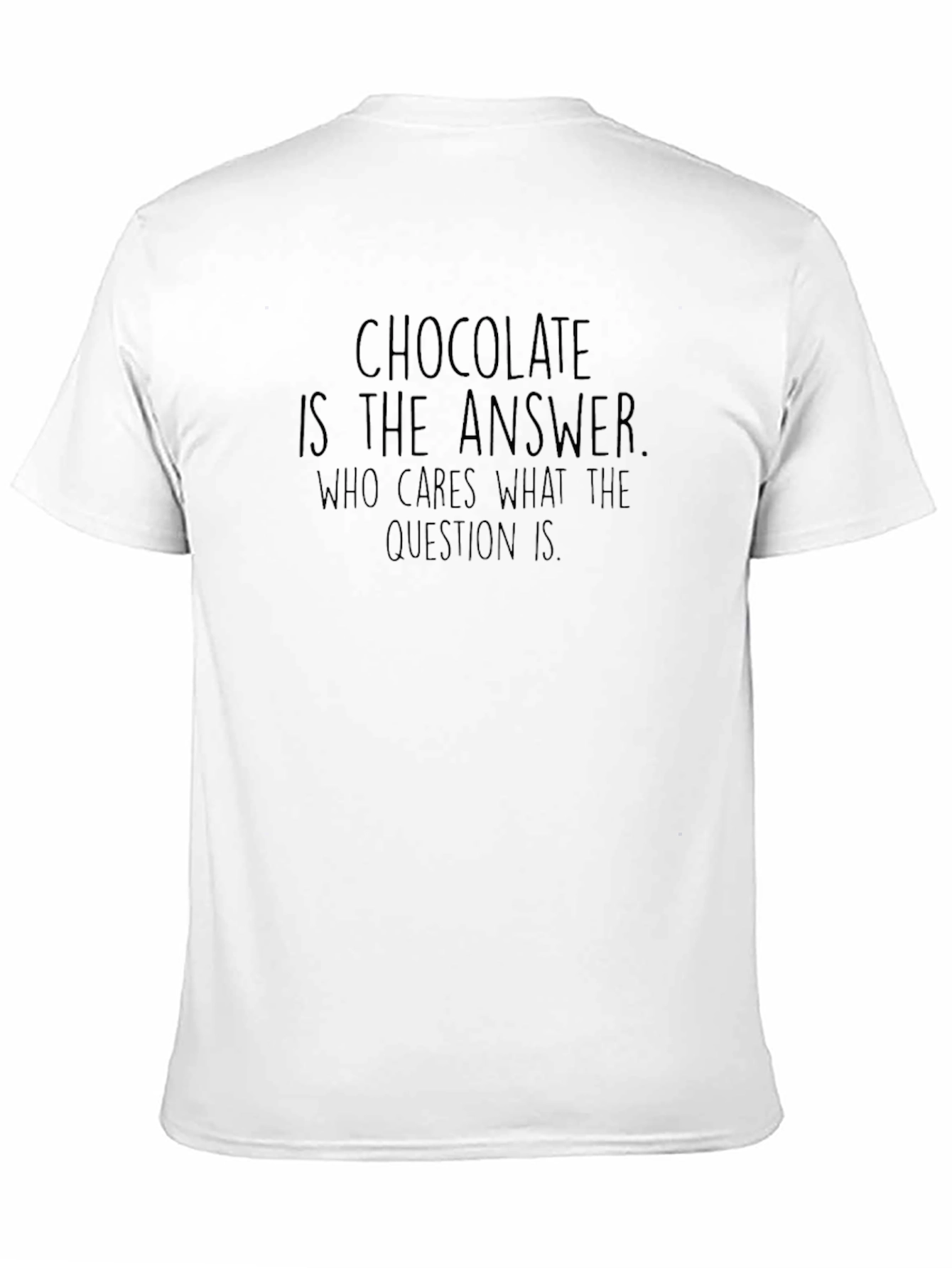 Chocolate is the Answer T-Shirt - Unisex Black Tee