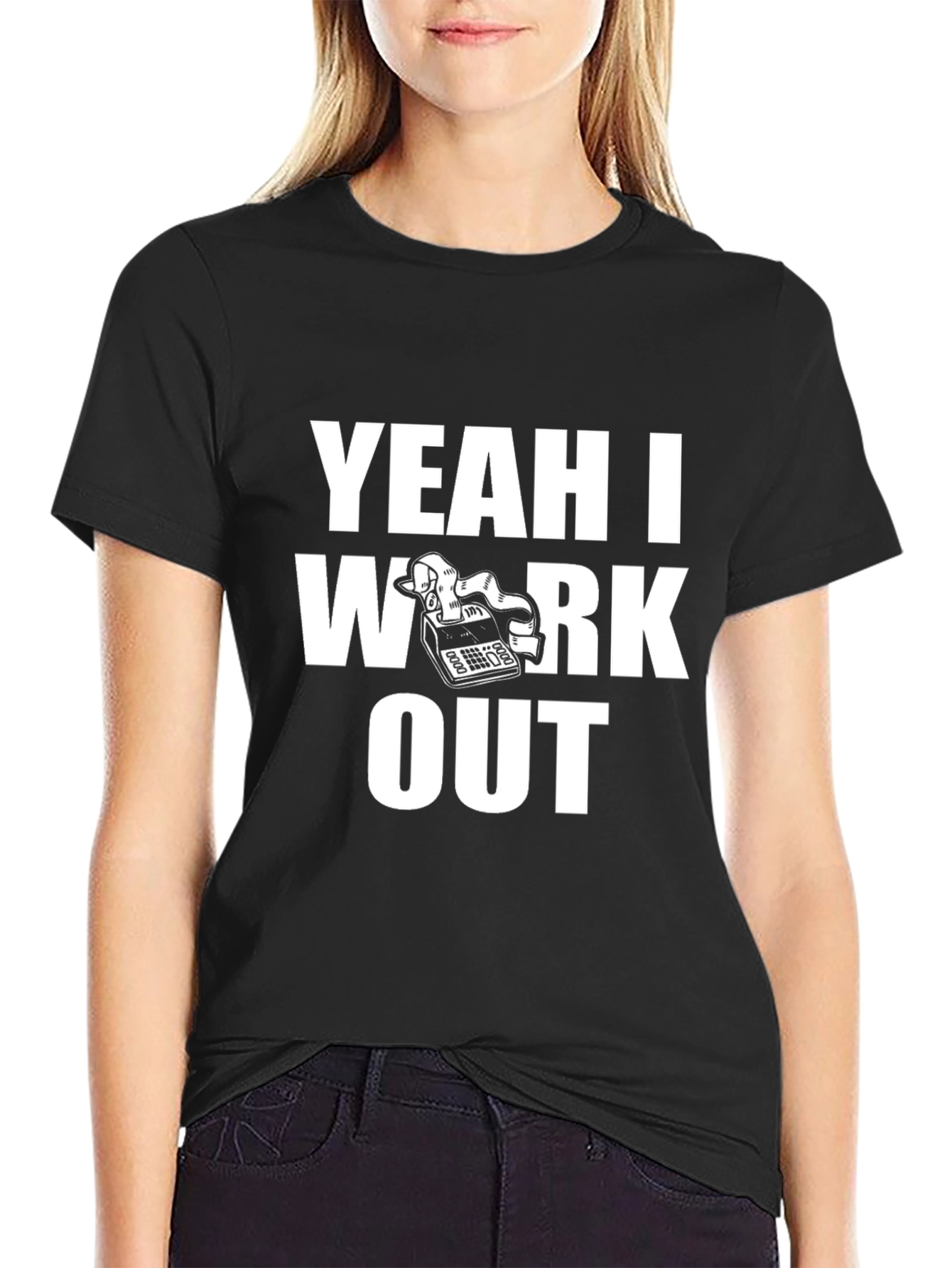 Yeah I Work Out Funny T-Shirt