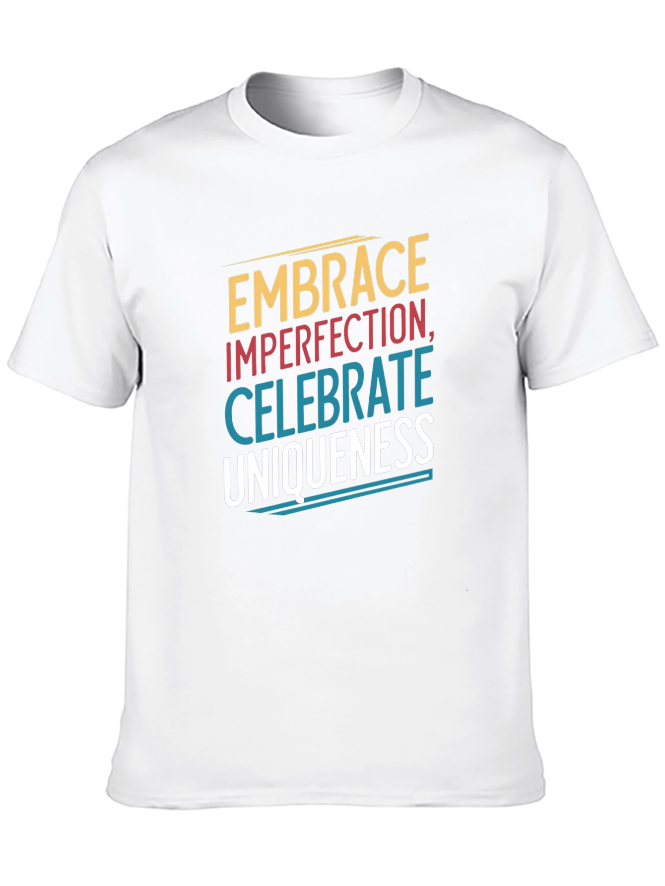 Embrace Imperfection Graphic Tee - Celebrate Uniqueness T-Shirt
