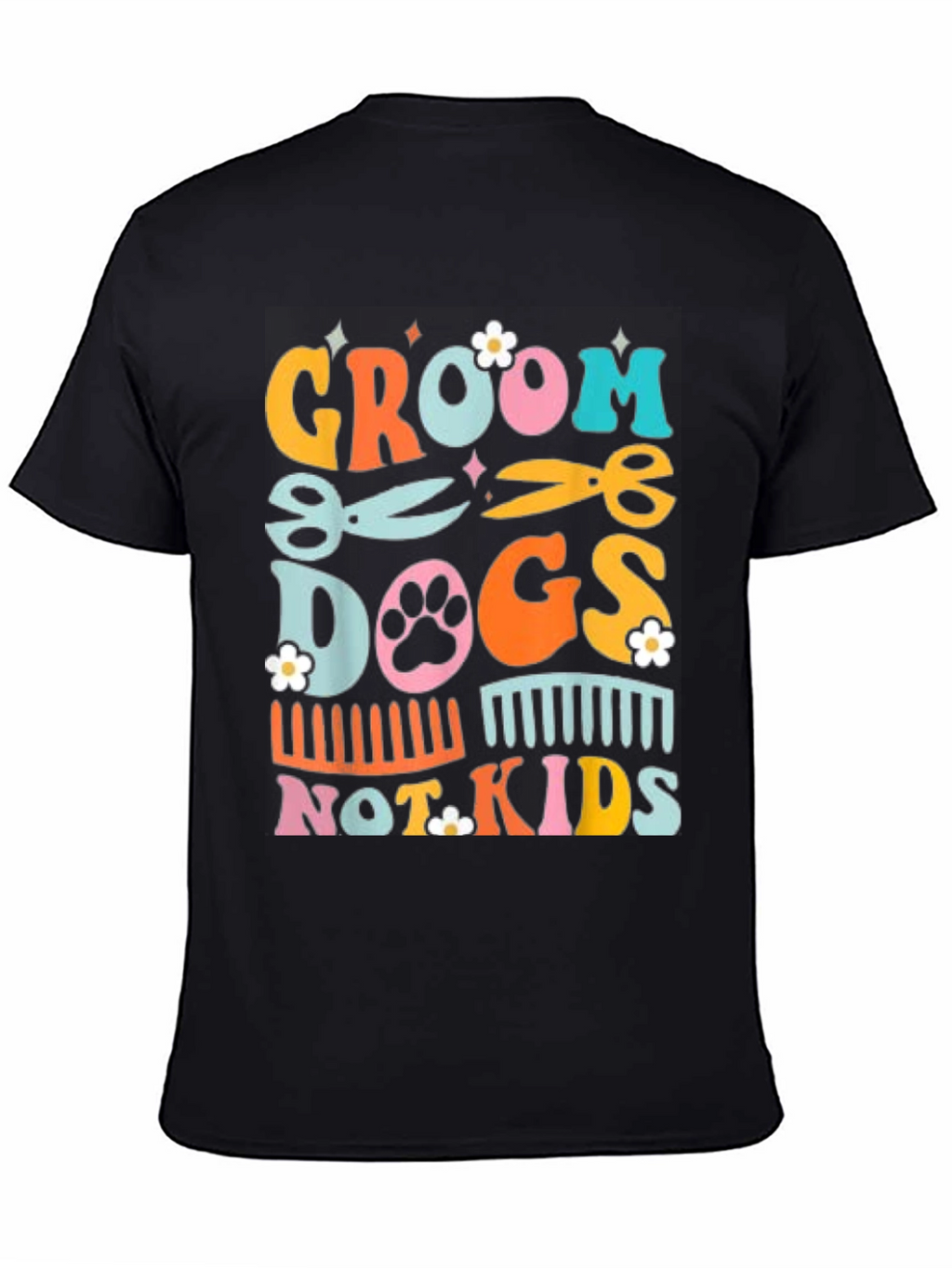 Groom Dogs Not Kids Graphic Tee