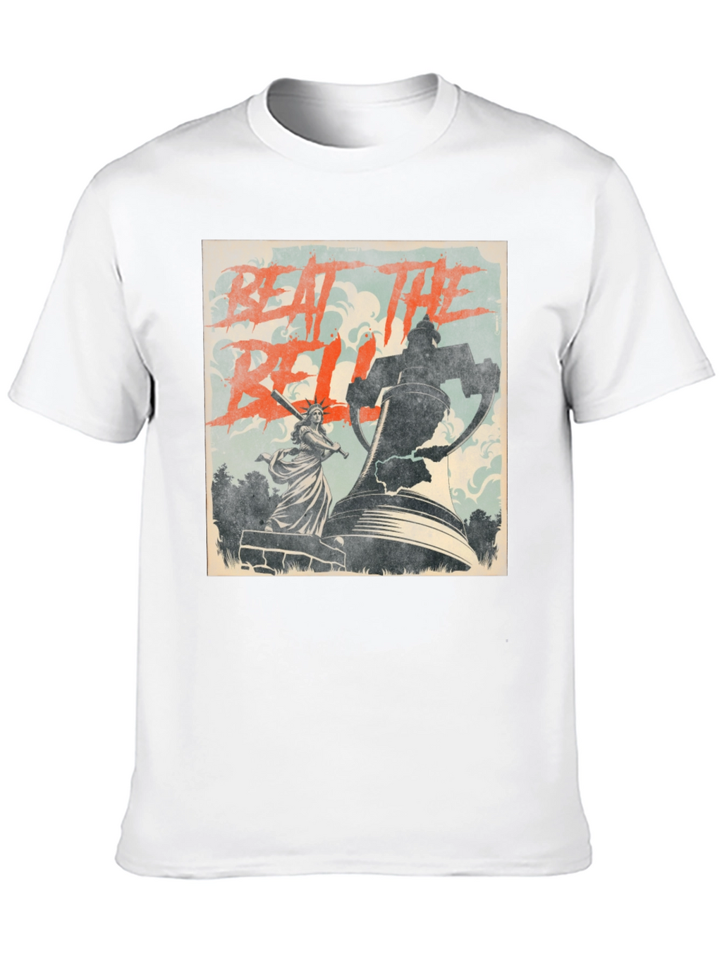 Beat The Bell T-Shirt Statue of Liberty Graphic Tee