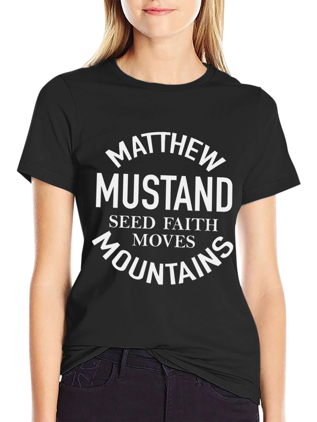 Matthew Mustard Seed Faith Moves Mountains T-Shirt