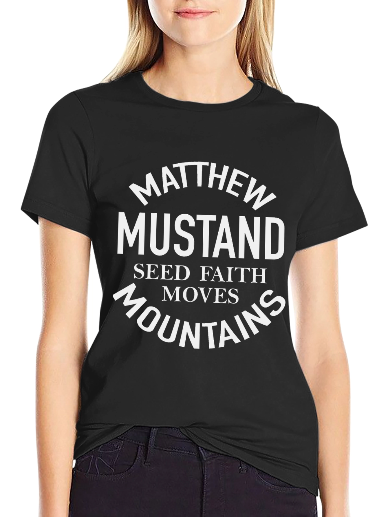 Matthew Mustard Seed Faith Moves Mountains T-Shirt