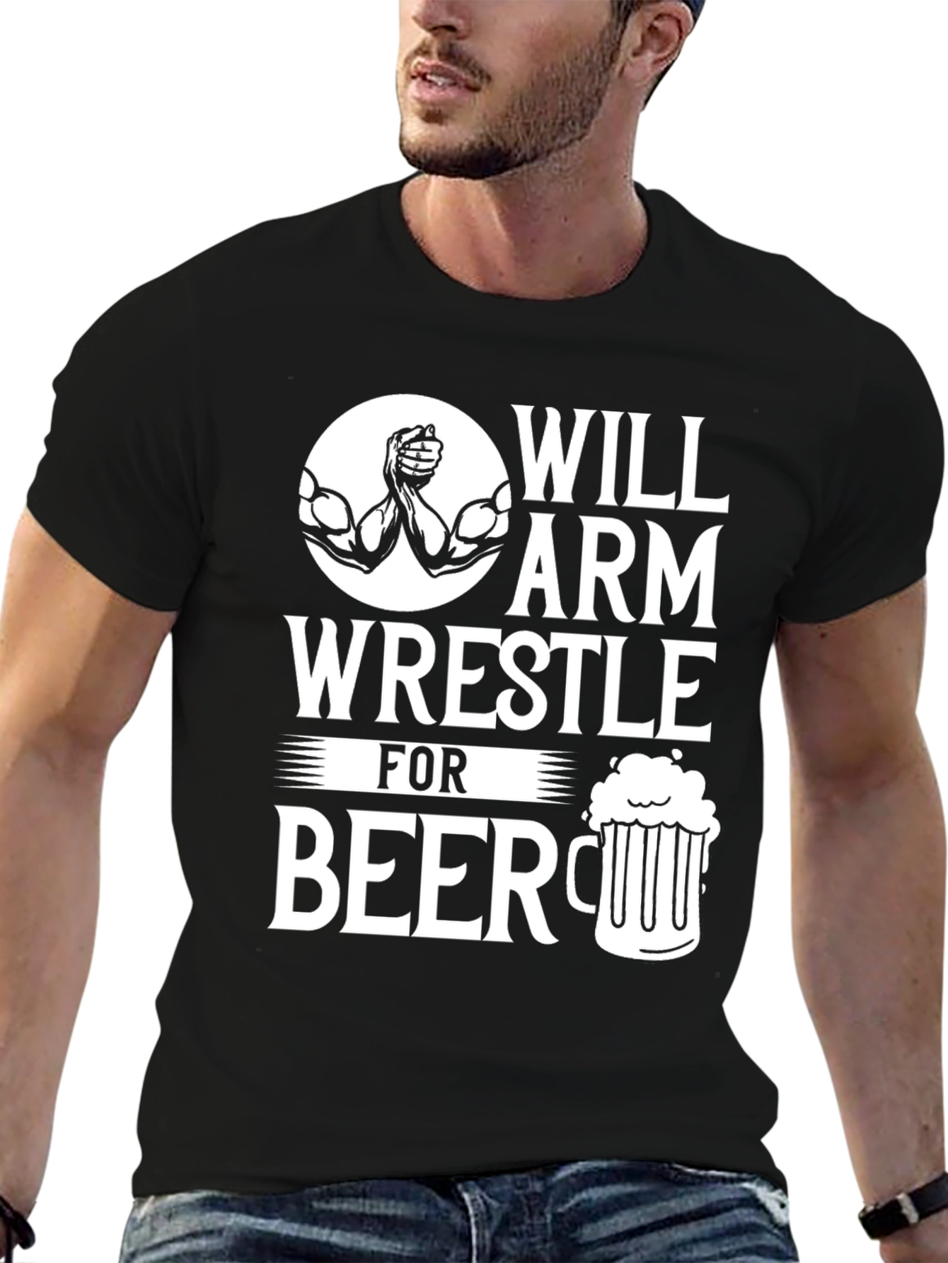 Will Arm Wrestle for Beer Graphic T-Shirt