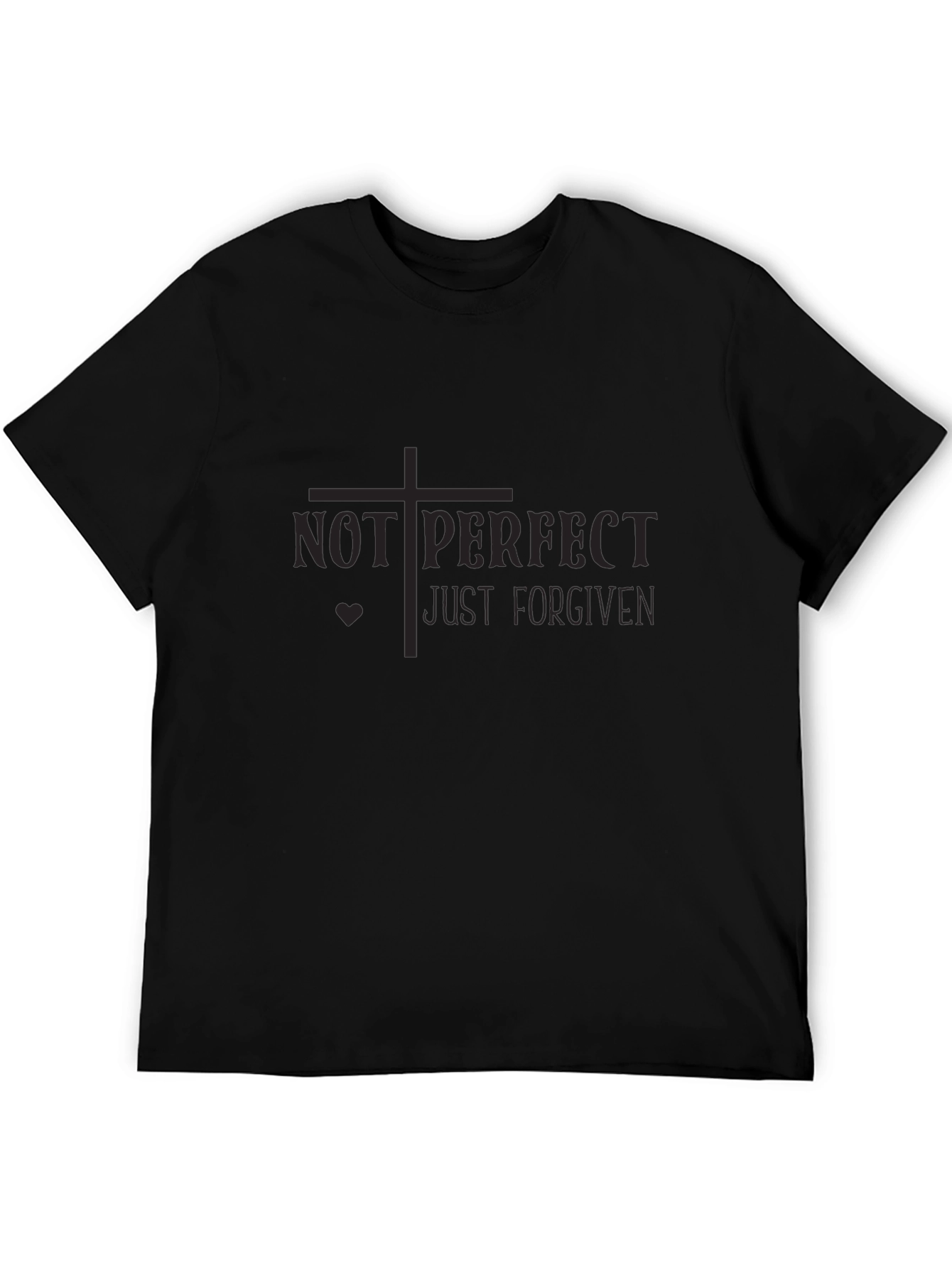 Not Perfect Just Forgiven Black T-Shirt